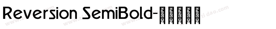 Reversion SemiBold字体转换